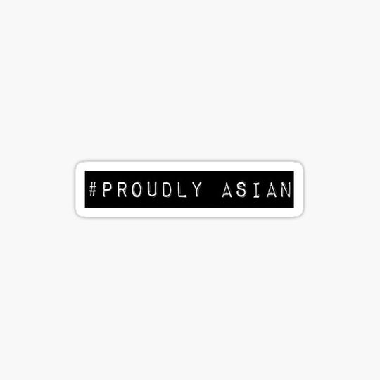 Discover #Proudly Asian