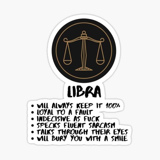 Discover Libra Zodiac Funny Description