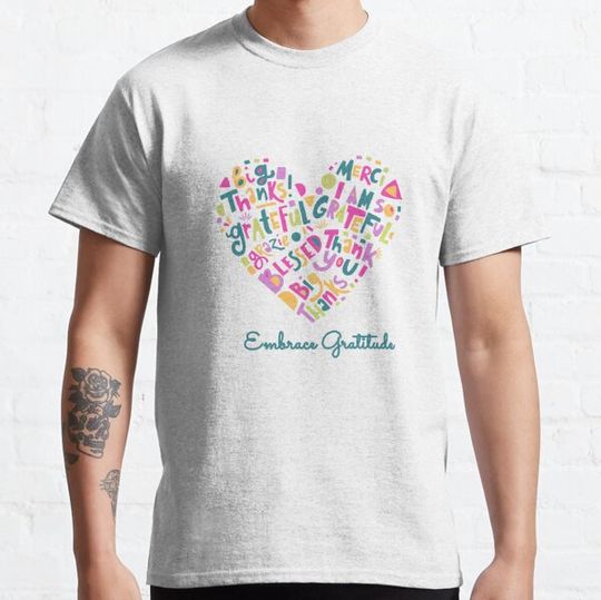 Discover Embrace Gratitude inspirational t-shirt