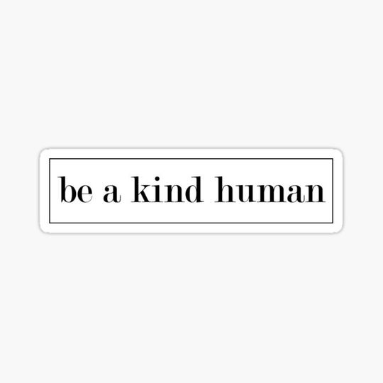 Discover Be kind