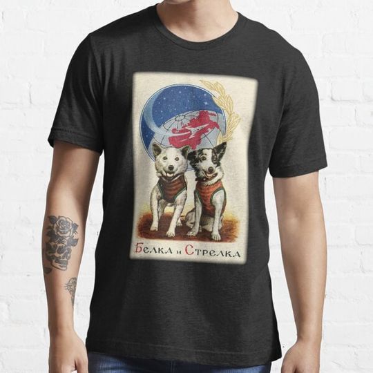Discover Belka and Strelka Space Dogs