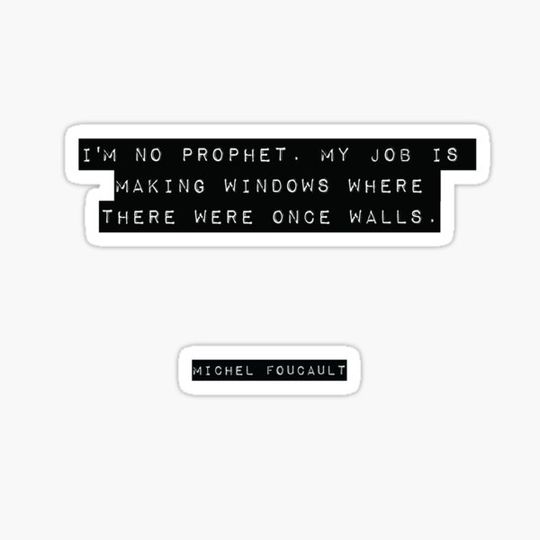 Discover Michel Foucault Quote