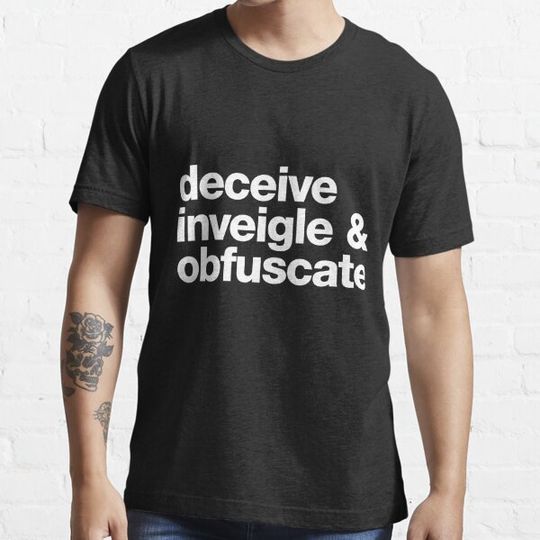 Discover Deceive, Inveigle, Obfuscate
