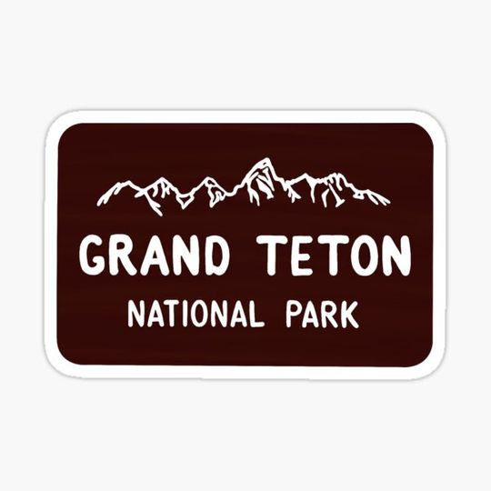Discover Grand Teton national park sign