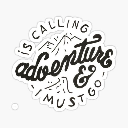 Discover Adventure Is Calling
