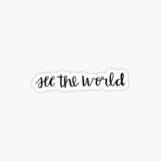 Discover see the world