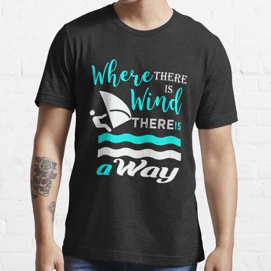 Discover Wind surfing gift   where theres a wind theres a way