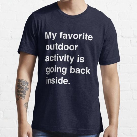 Discover My favorite activity is going back inside