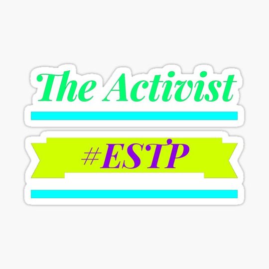 Discover ESTP The Activist