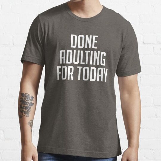 Discover Done Adulting For Today