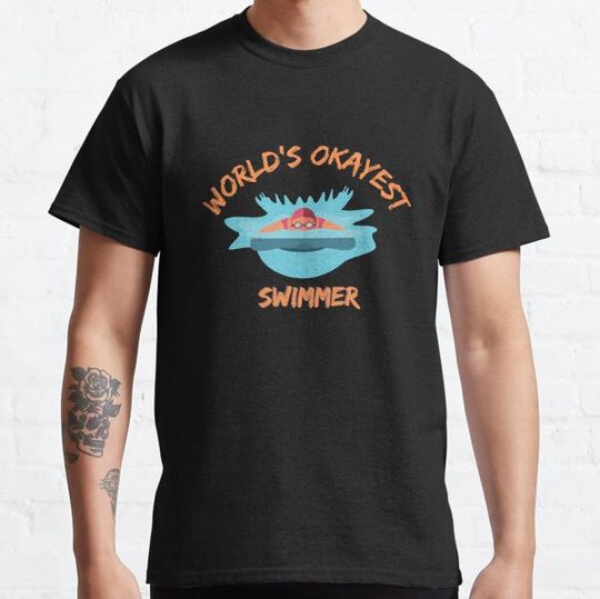 World's Okayest Swimmer