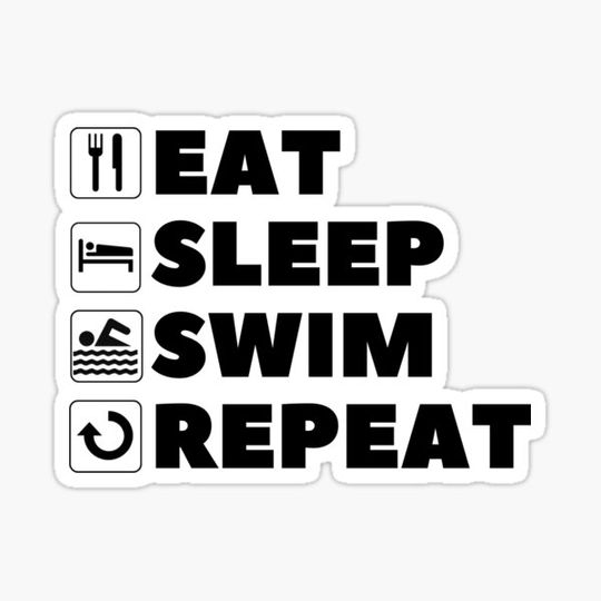 Discover Eat Sleep Swim Repeat