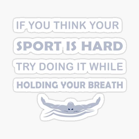 Discover Try Doing It While Holding Your Breath T-Shirt Swim Swimmer