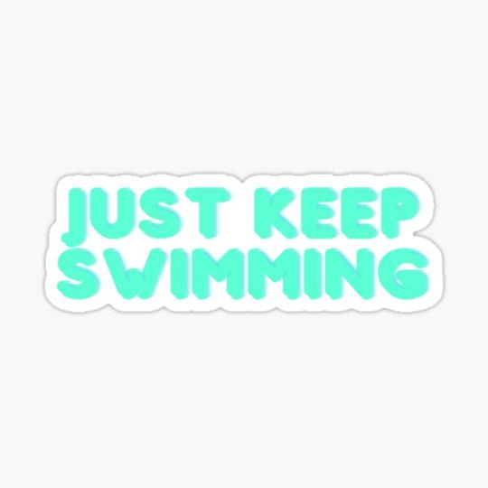 Discover Just Keep Swimming