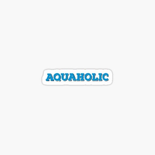 Discover Aquaholic