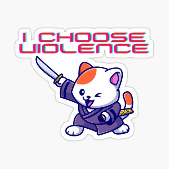 Discover I Choose Violence A Cool Gift For Rather Short Aggressive Women