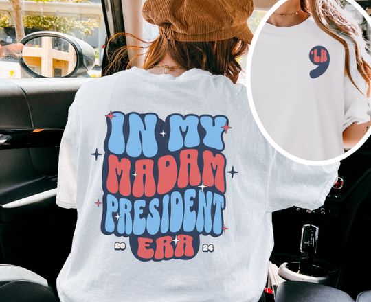 Discover Madam President Kamala Shirt, Kamala Harris President 2024 Shirt