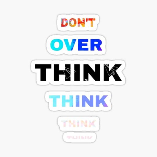 Discover Don’t Overthink It