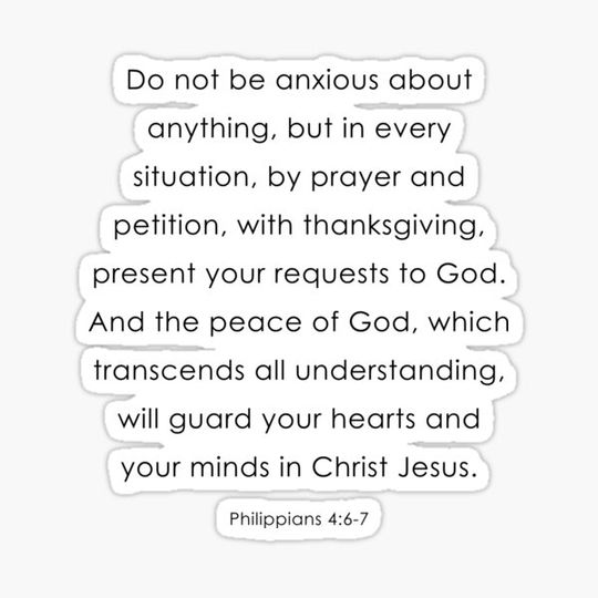 Discover Do not be anxious about anything, but in every situation,