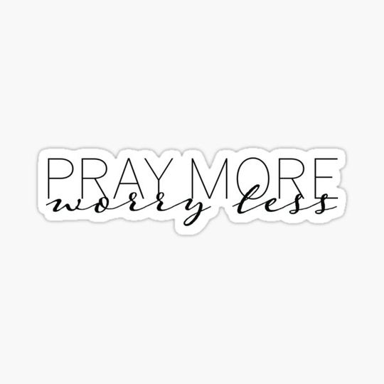 Discover Pray More, Worry Less