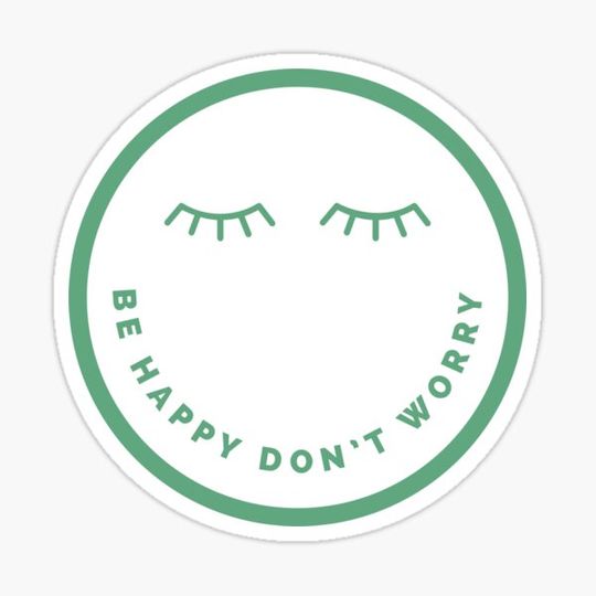 Discover Don’t worry be happy happiness