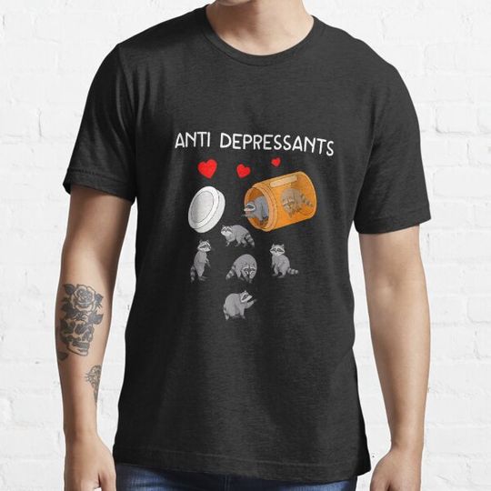 Discover Anti Depressants Raccoon Funny Raccoon Lover Antidepressants