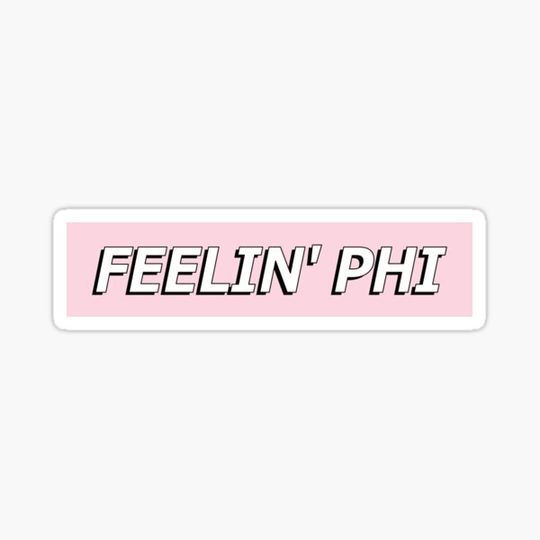 Discover Feelin Phi' Pink Outline