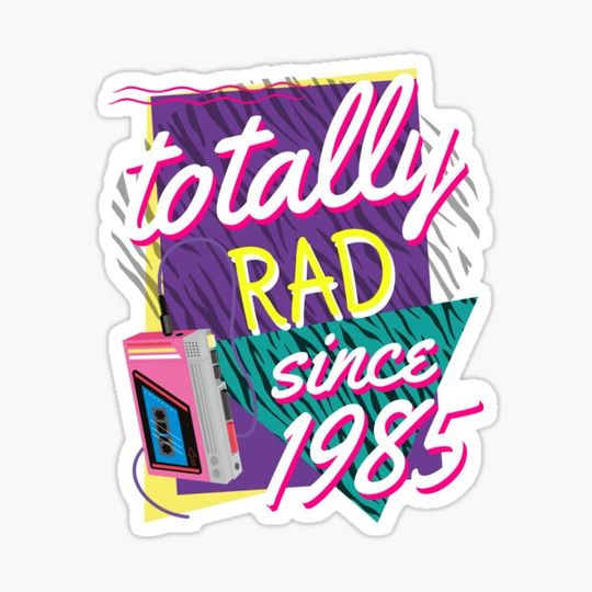 Discover Totally Rad 80s Throwback 1985