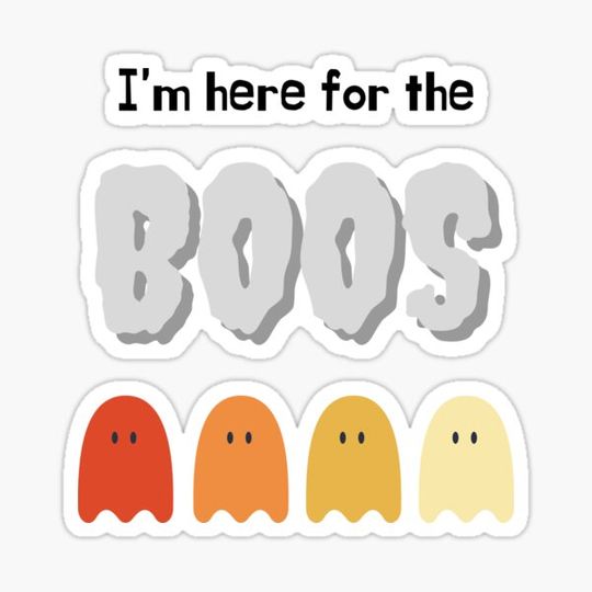 Discover Here For The Boos