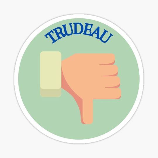 Discover Anti Trudeau Thumbs Down Dont Vote.