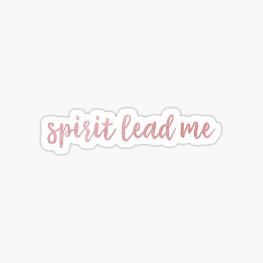 Discover Christian Quote - Spirit Lead Me