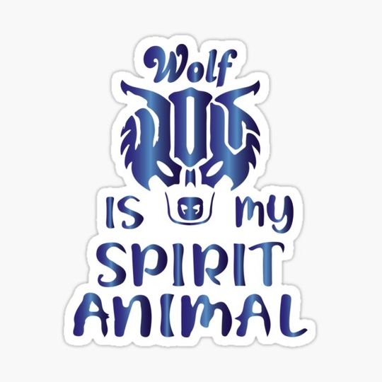 Discover Wolf Is My Spirit Animal