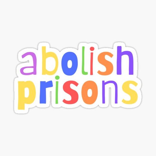 Discover abolish prisons
