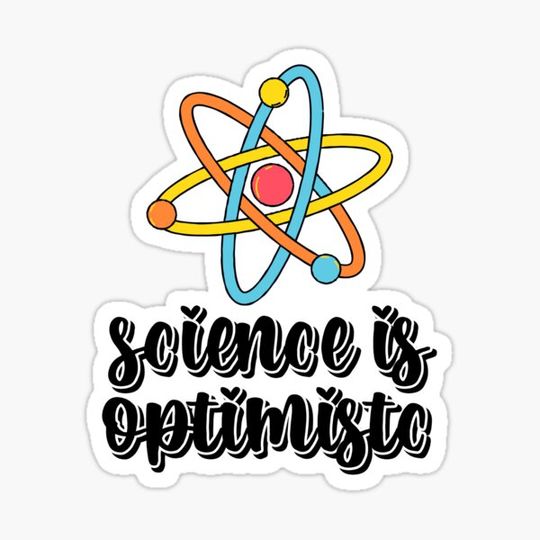 Discover Science is Optimistic