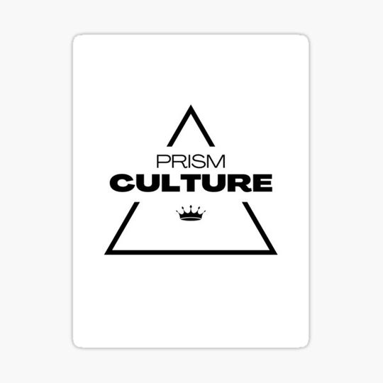 Discover Prism culture
