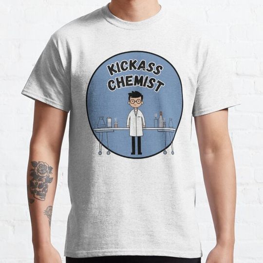 Discover Kickass Chemist - Male