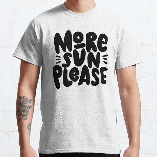 Discover More sun please typography T-shirt, Cute summer shirt for women, Trendy beachwear for men, Beach vacation Tee