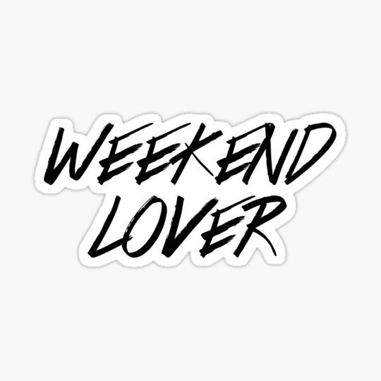 Discover Weekend Lover