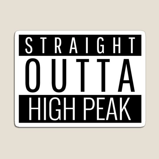 Discover Straight Outta High Peak Derbyshire