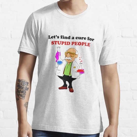 Discover Let's find a cure for stupid people