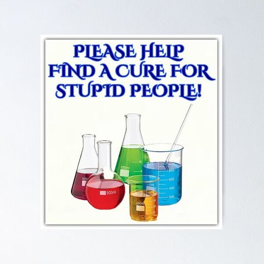 Discover Cure For Stupid