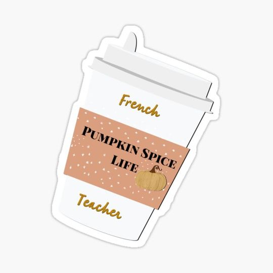 Discover French teacher pumpkin spice