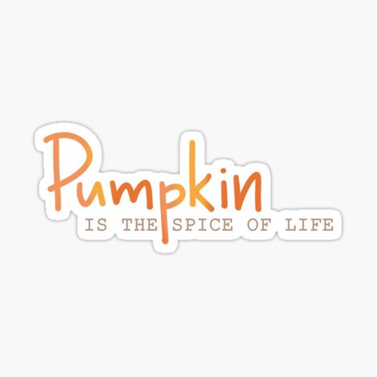 Discover Pumpkin is the Spice of Life Sticker