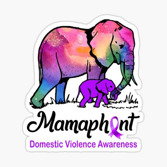 Discover Domestic Violence Mom Elephant Mamaphant Domestic Violence Awareness
