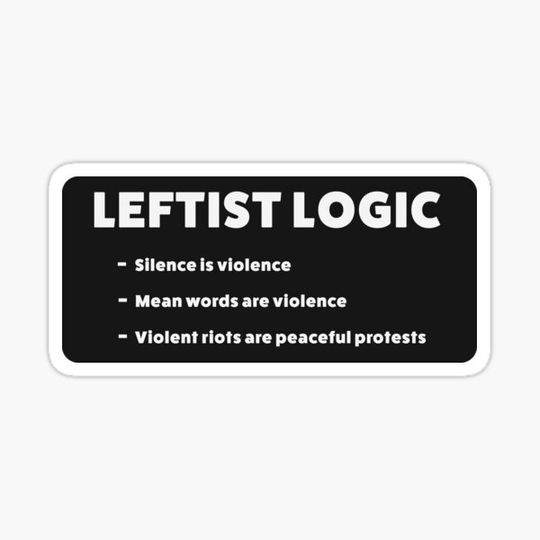Discover Leftist Logic - Anti Woke - Funny Conservative Shirts