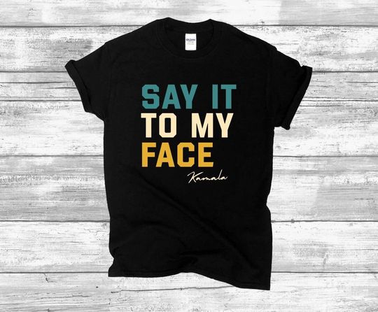 Discover Kamala Harris 2024 Statement T-Shirt