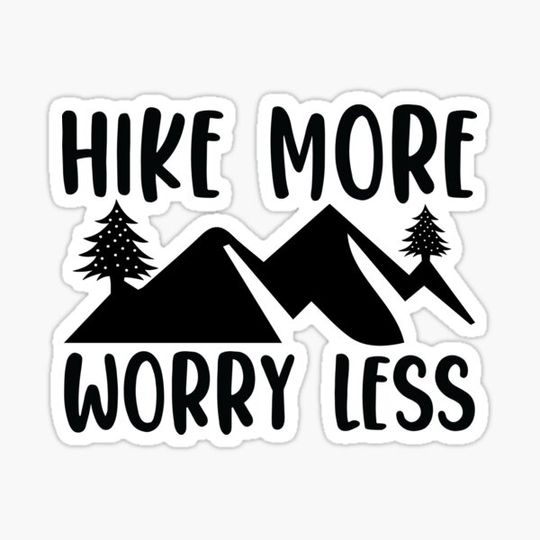 Discover Hike More Worry Less