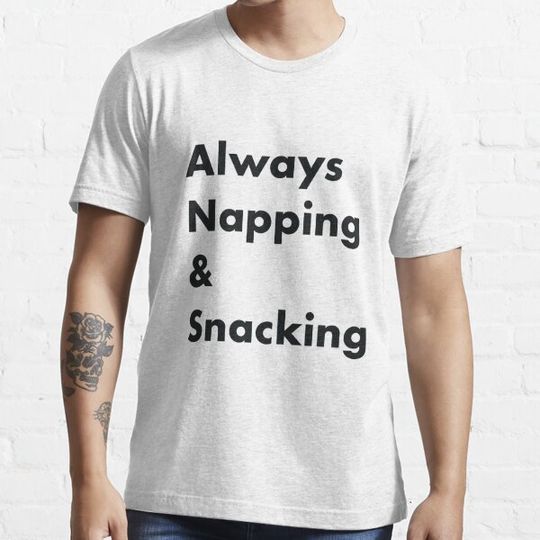 Discover Always Napping & Snacking