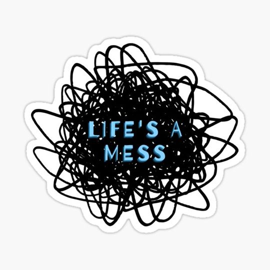 Discover Life's a Mess Scribble Art