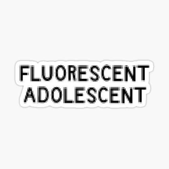 Discover fluorescent adolescent